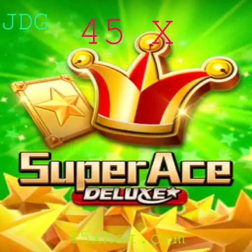 SuperAceDeluxe: Conheça o Novo Fenômeno dos Jogos Com o Estilo 45 X